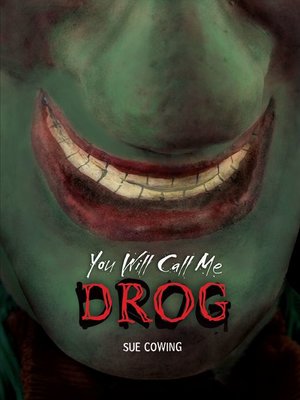 cover image of You Will Call Me Drog
